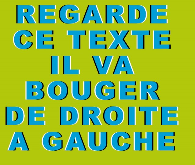 Texte Qui Bouge De Droite A Gauche Enigme Facile Texte Qui Bouge De Droite A Gauche Enigme Facile